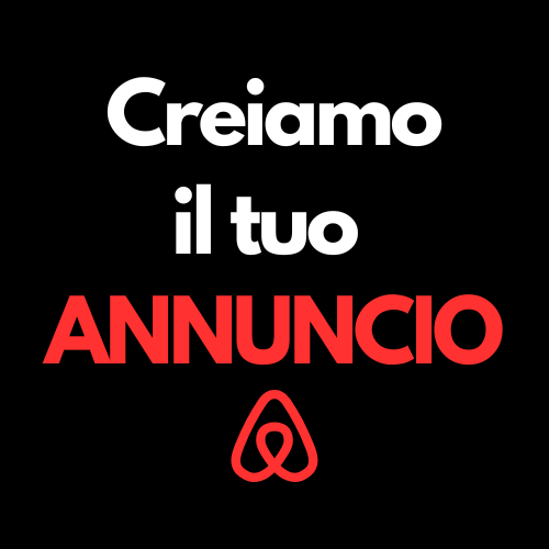 Creiamo il tuo ANNUNCIO AIRBNB